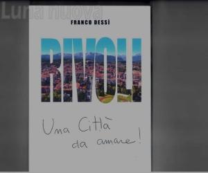 Rivoli, 400 pagine per raccontare dieci anni da sindaco