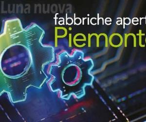 Il 23, 24 e 25 ottobre la sesta edizione di Fabbriche Aperte Piemonte