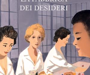 Libri sulla Luna: "La fabbrica dei desideri"