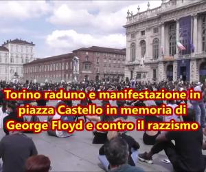 Torino in piazza contro il razzismo in memoria di George Floyd