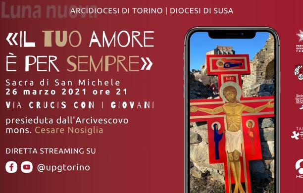 Stasera alla Sacra di San Michele la Via Crucis dei giovani con Nosiglia