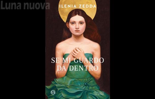 Libri sulla Luna: "Se mi guardo da dentro"