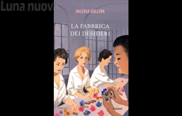 Libri sulla Luna: "La fabbrica dei desideri"